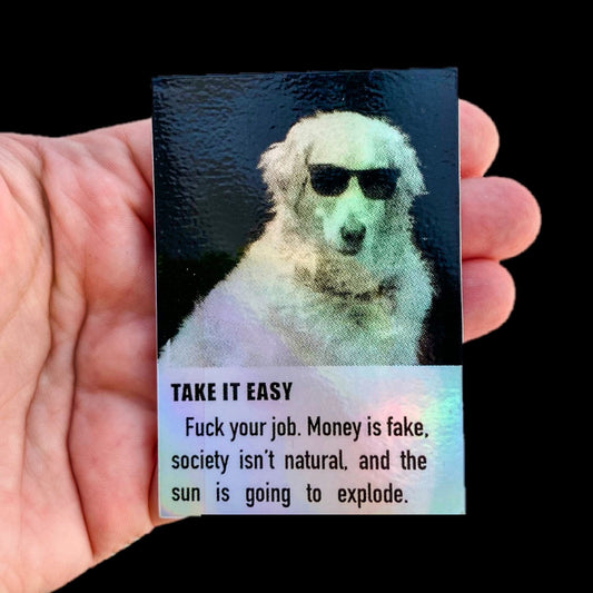 Take it Easy Sticker