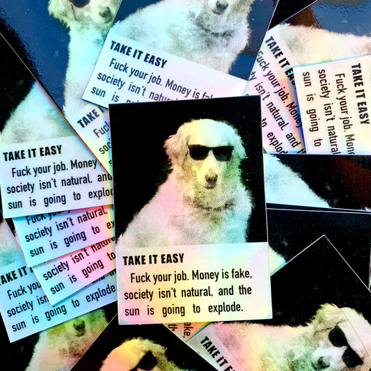 Take it Easy Sticker