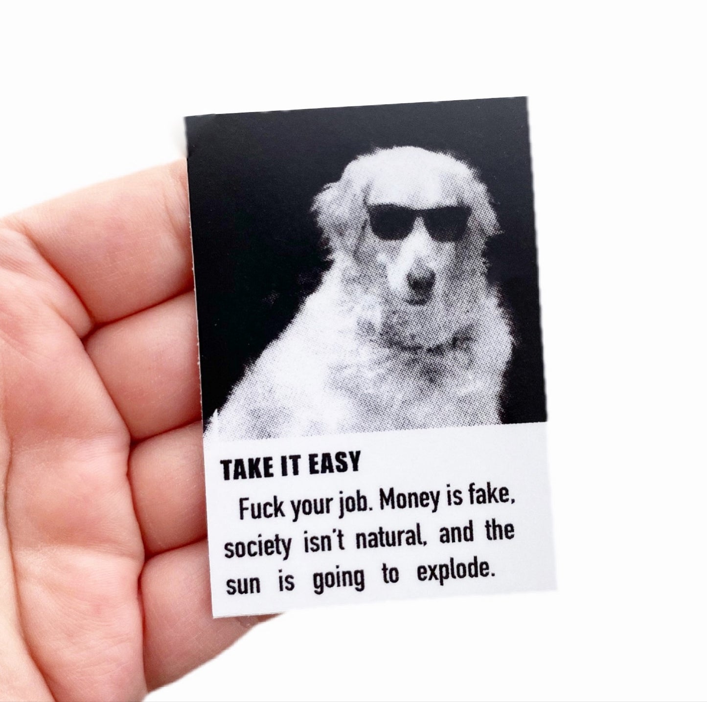 Take it Easy Sticker