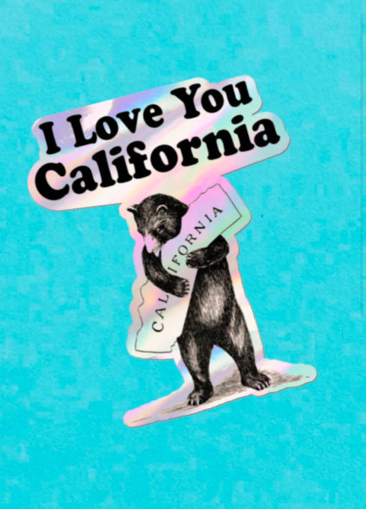 I Love You California Benefit Sticker