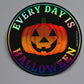 Every Day is Halloween Sticker