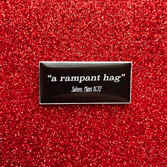 A Rampant Hag Pin